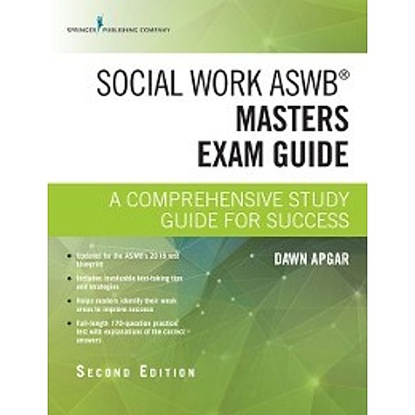 Social Work ASWB Masters Exam Guide, Second Edition, PhD, LSW, ACSW Dawn Apgar