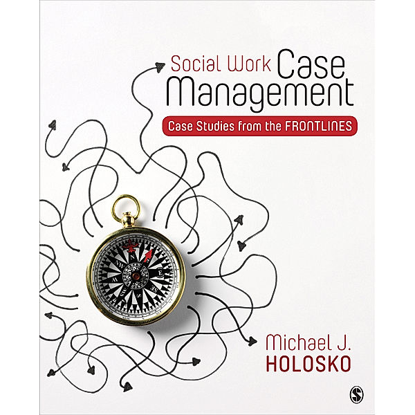 Social Work Case Management, Michael Holosko