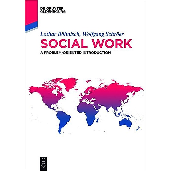 Social work / De Gruyter Textbook, Lothar Böhnisch, Wolfgang Schröer