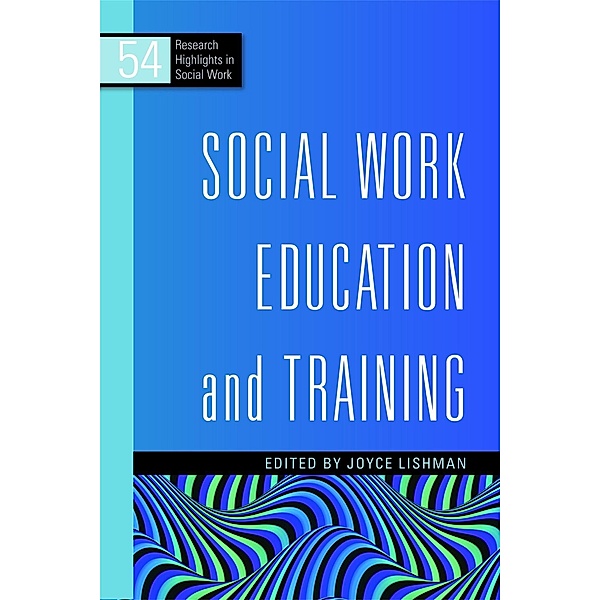 Social Work Education and Training / Research Highlights in Social Work