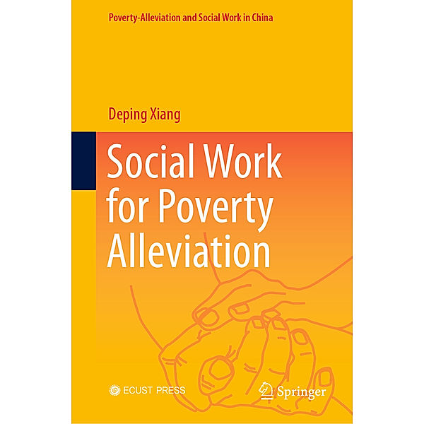 Social Work for Poverty Alleviation, Deping Xiang