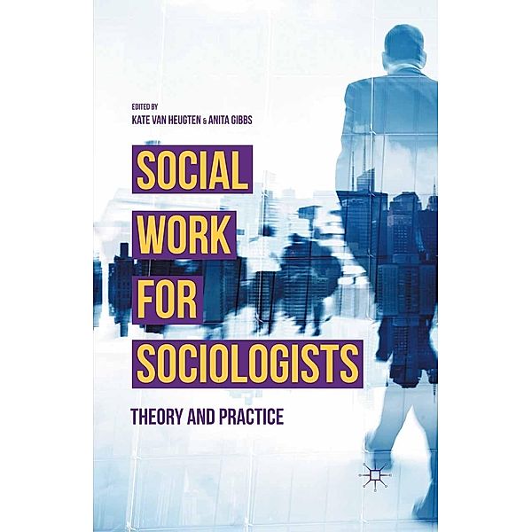 Social Work for Sociologists