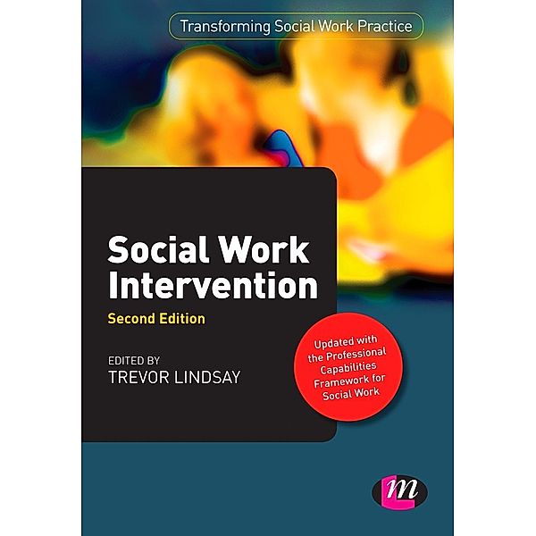 Social Work Intervention / Transforming Social Work Practice Series