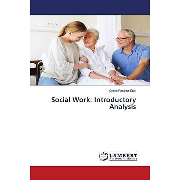 Social Work: Introductory Analysis, Grace Reuben-Etuk