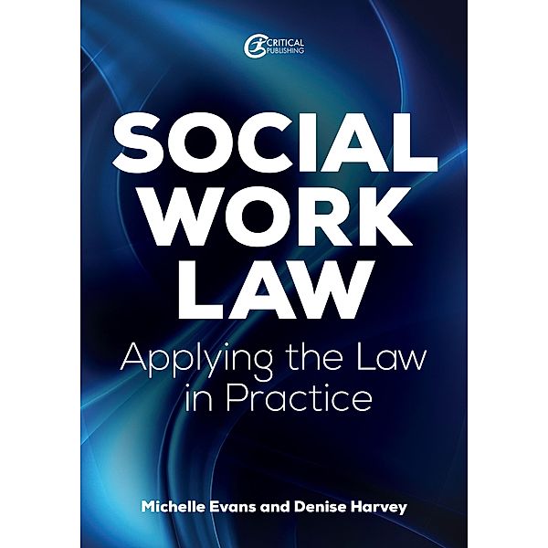 Social Work Law, Michelle Evans, Denise Harvey