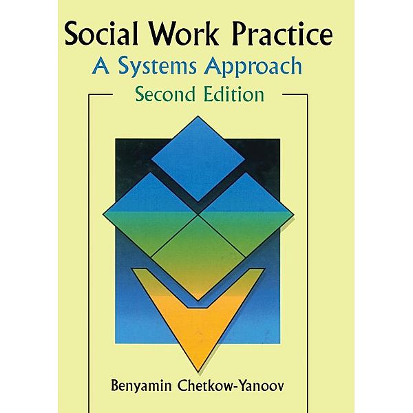 Social Work Practice, B Harold Chetkow-Yanoov