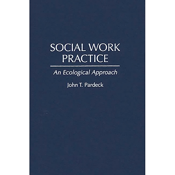 Social Work Practice, Bloomsbury Publishing