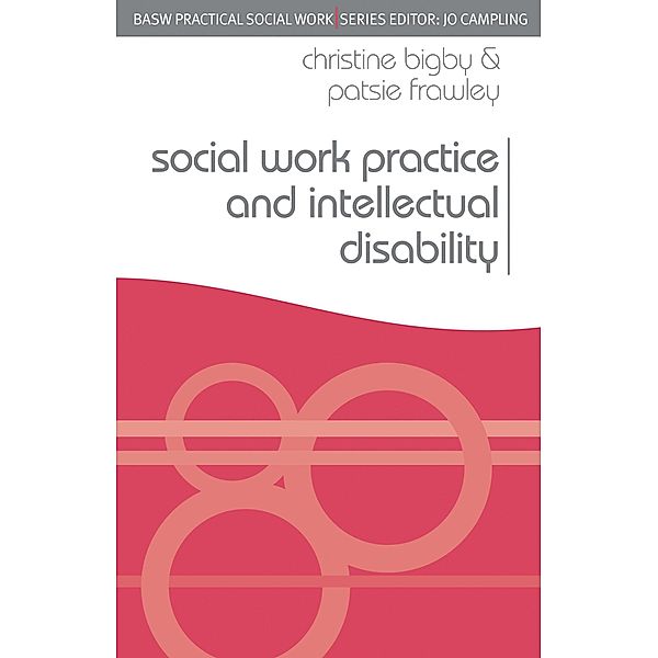 Social Work Practice and Intellectual Disability, Christine Bigby, Patsie Frawley