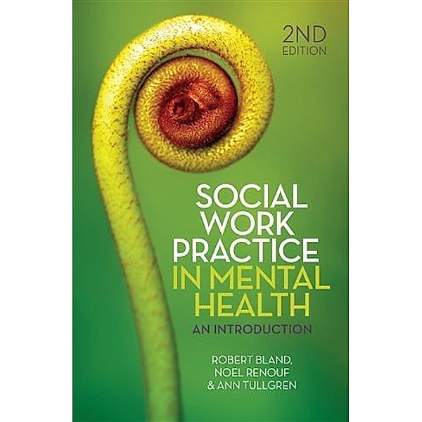 Social Work Practice in Mental Health, Robert Bland