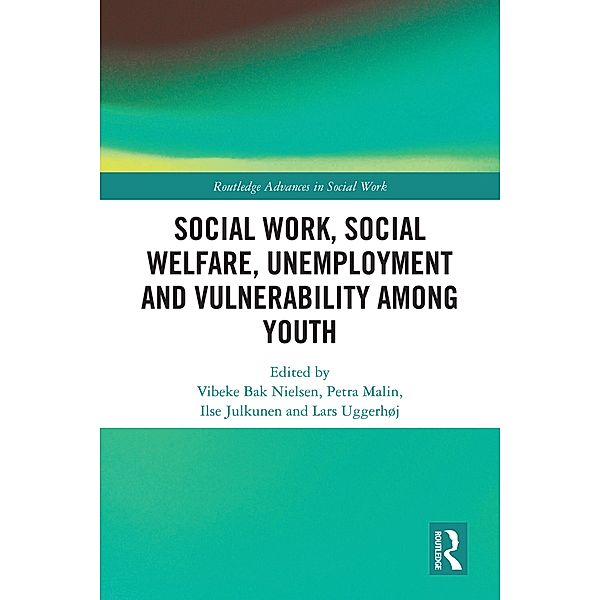 Social Work, Social Welfare, Unemployment and Vulnerability Among Youth