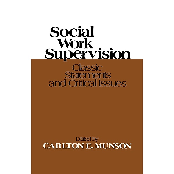 Social Work Supervision, Carlton E. Munson