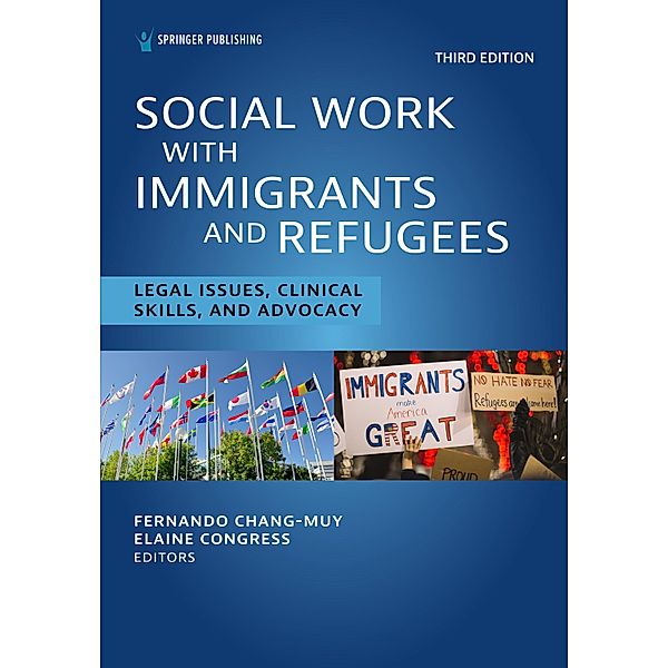 Social Work With Immigrants and Refugees