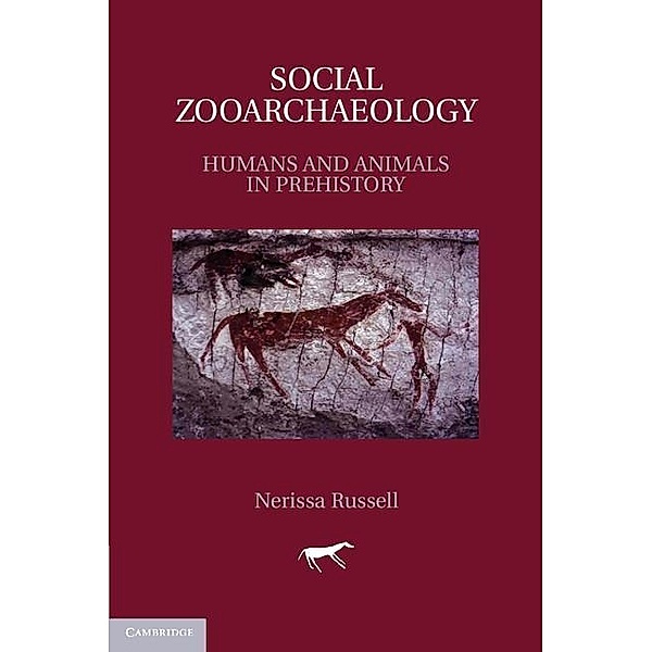 Social Zooarchaeology, Nerissa Russell
