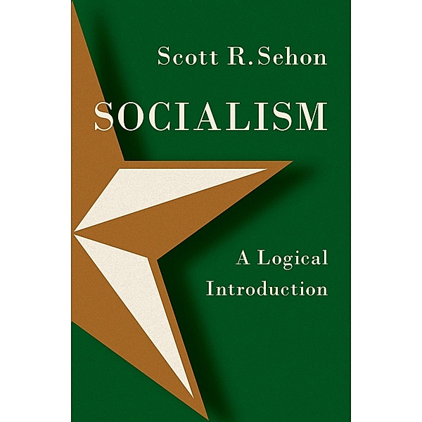Socialism, Scott R. Sehon