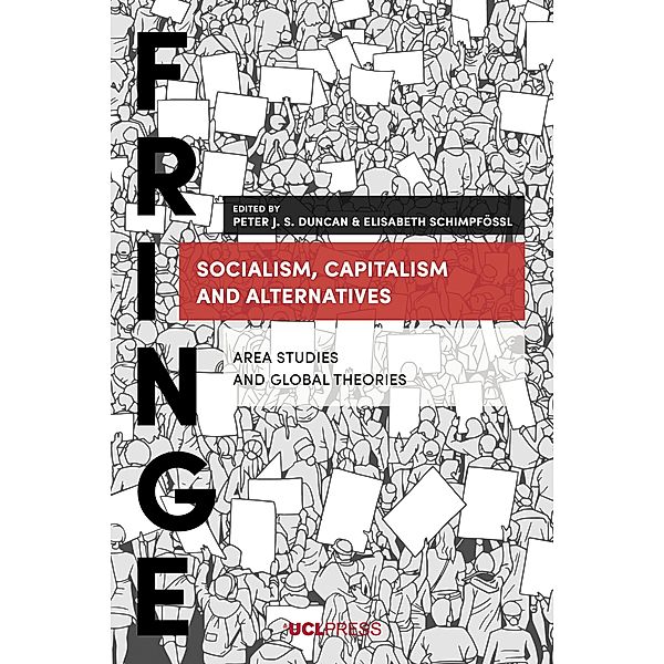Socialism, Capitalism and Alternatives / FRINGE