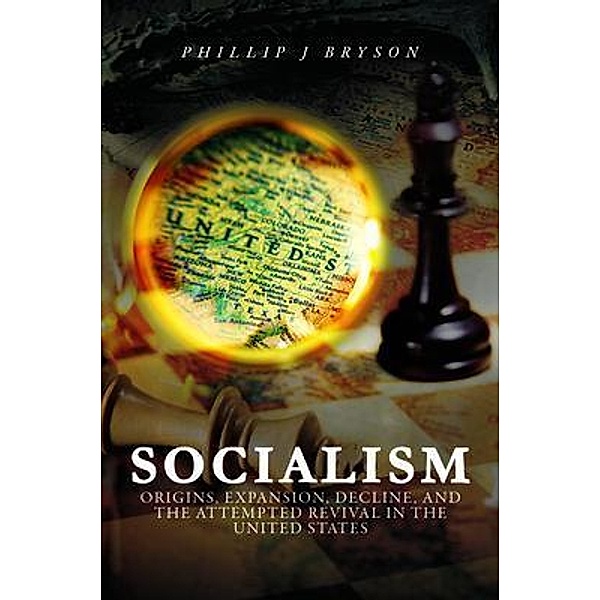 Socialism / PageTurner Press and Media, Phillip Bryson