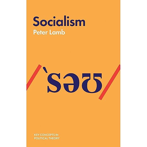 Socialism / Political Profiles Series, Peter Lamb