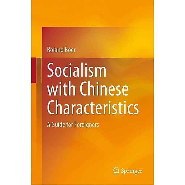 Socialism with Chinese Characteristics, Roland Boer