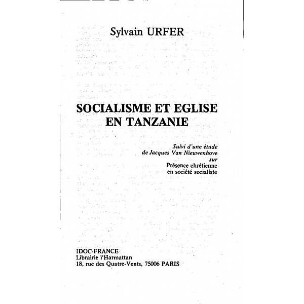 SOCIALISME ET EGLISE EN TANZANIE / Hors-collection, Sylvain Upfer