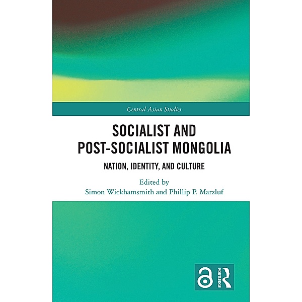 Socialist and Post-Socialist Mongolia