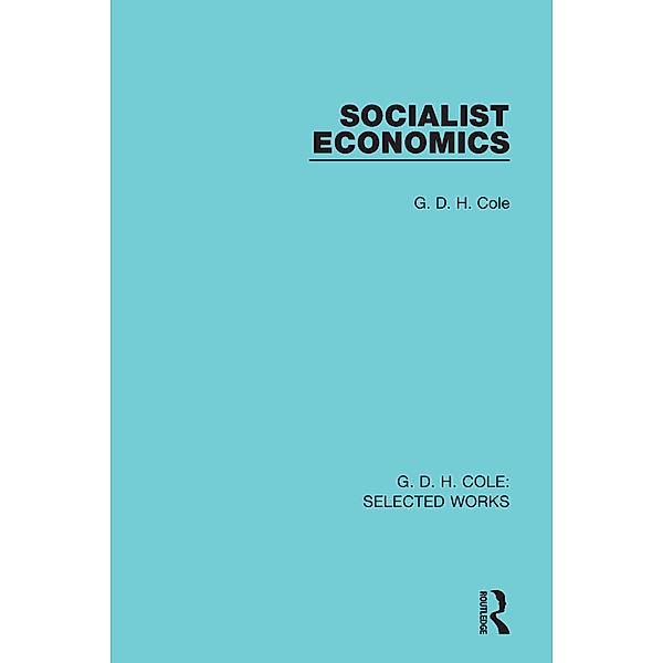 Socialist Economics, G. D. H. Cole