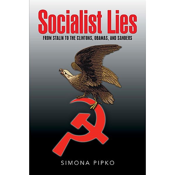 Socialist Lies, Simona Pipko