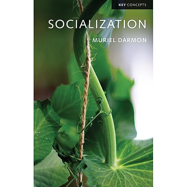 Socialization / Key Concepts, Muriel Darmon