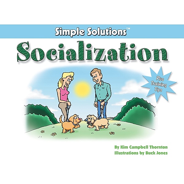 Socialization / Simple Solutions Series, Kim Campbell Thornton