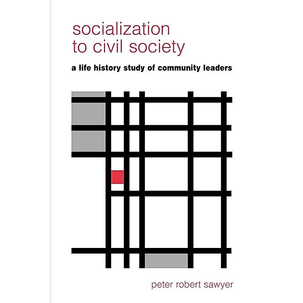 Socialization to Civil Society, Peter R. Sawyer