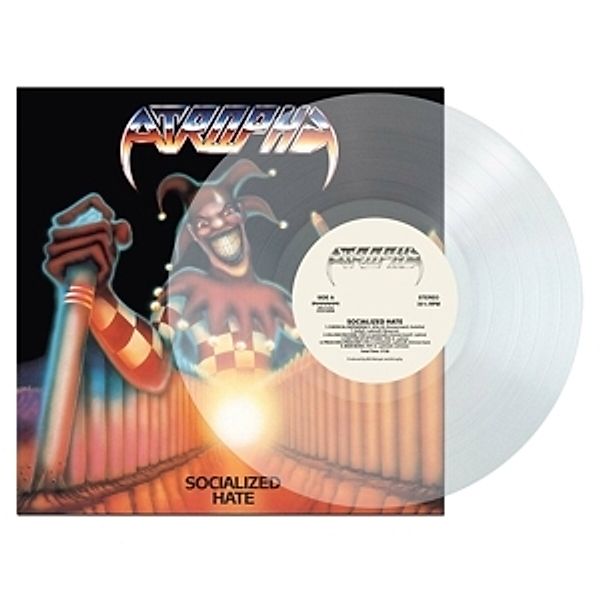 Socialized Hate (Ltd.Clear Vinyl), Atrophy