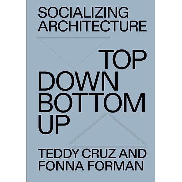 Socializing Architecture, Socializing Architecture