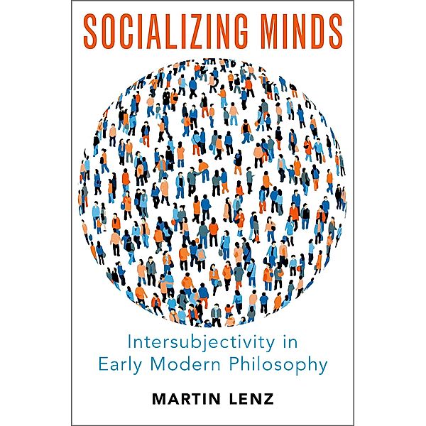 Socializing Minds, Martin Lenz