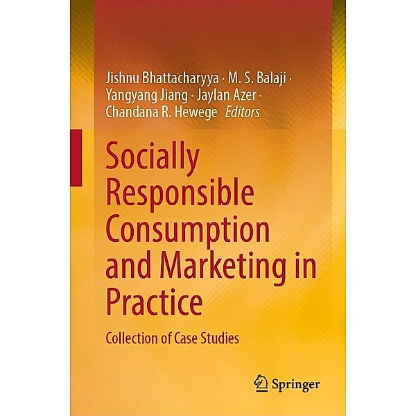 Socially Responsible Consumption and Marketing in Practice