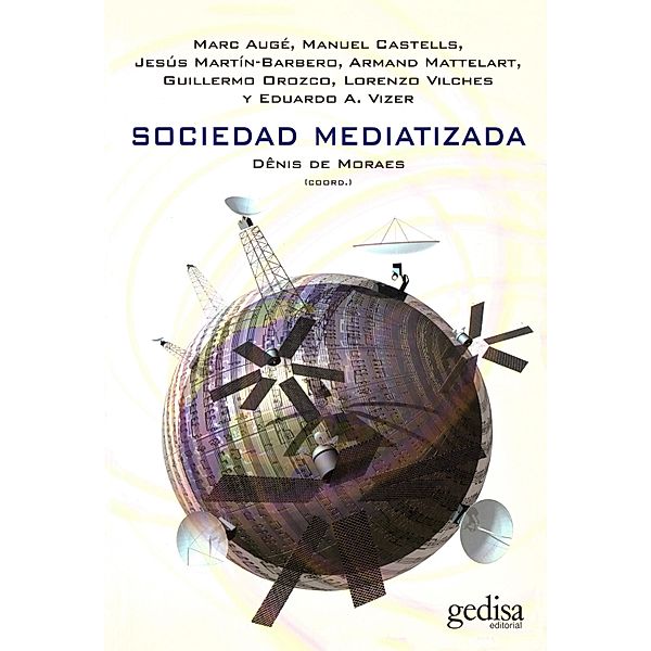 Sociedad mediatizada, Dênis de Moraes