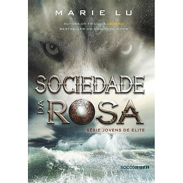 Sociedade da Rosa / Jovens de Elite Bd.2, Marie Lu