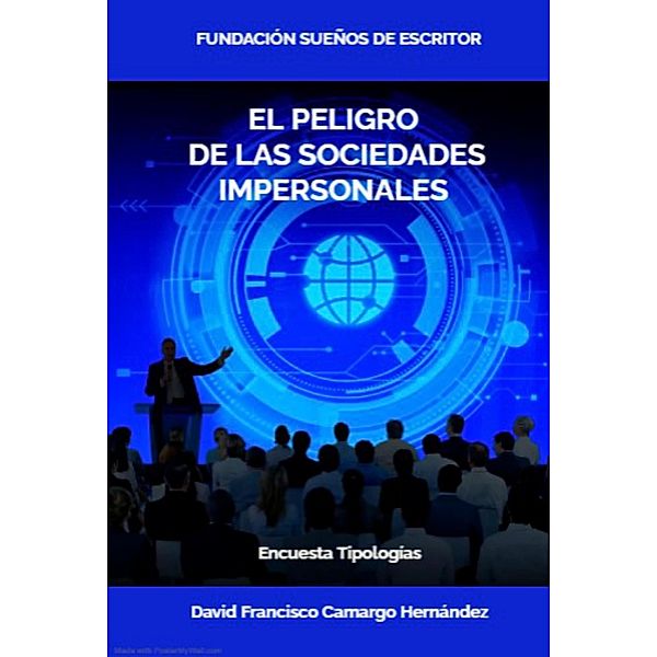 Sociedades Impersonales, Dafra, David Francisco Camargo Hernández
