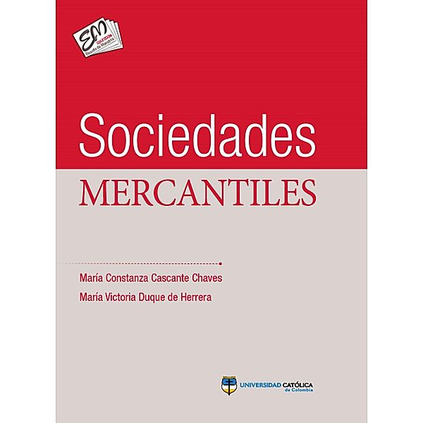 Sociedades mercantiles, María Constanza Cascante, María Victoría Duque