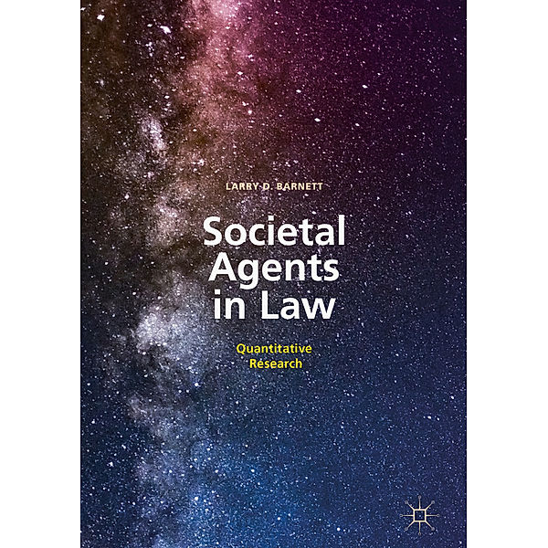 Societal Agents in Law, Larry D. Barnett