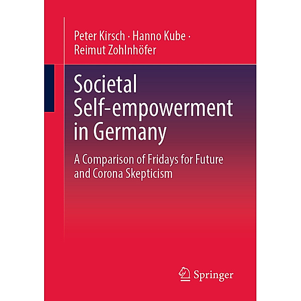 Societal Self-empowerment in Germany, Peter Kirsch, Hanno Kube, Reimut Zohlnhöfer