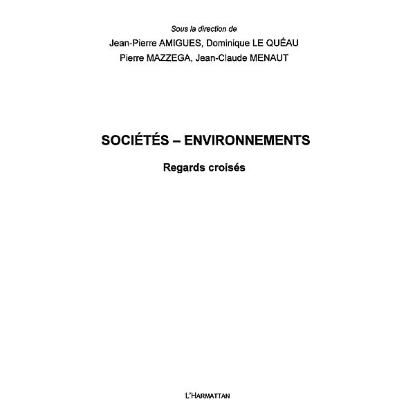 Societes - environnements regards croise / Hors-collection, Opubor