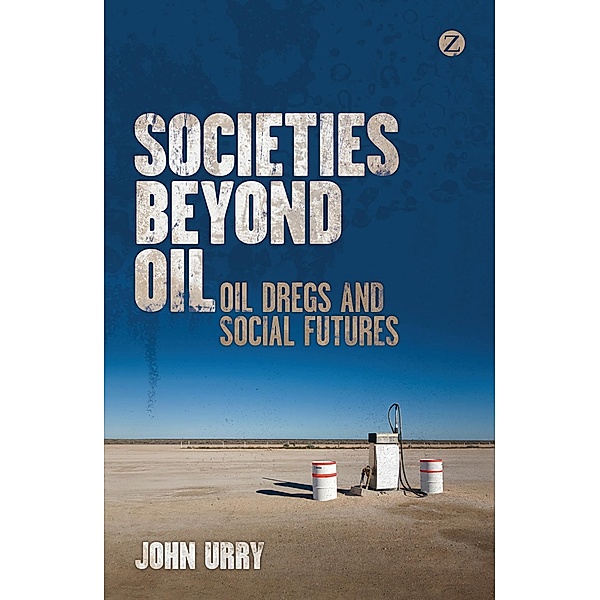 Societies beyond Oil, John Urry