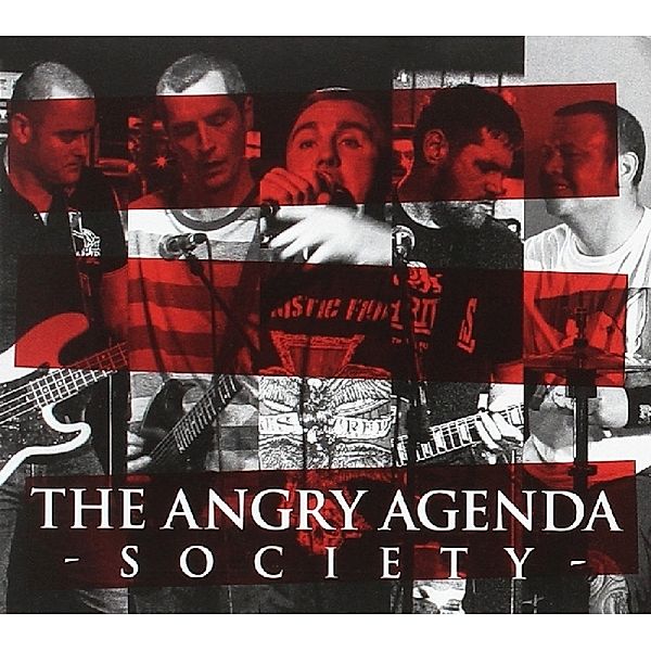 Society, Angry Agenda