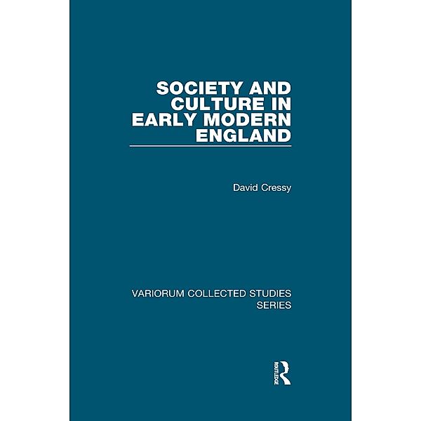 Society and Culture in Early Modern England, David Cressy