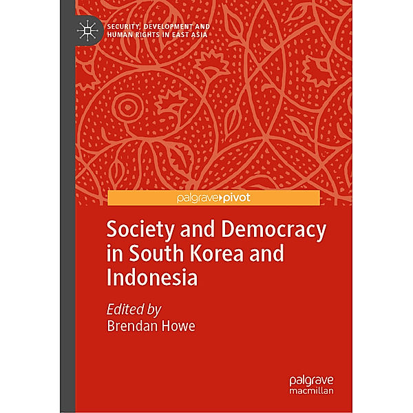 Society and Democracy in South Korea and Indonesia