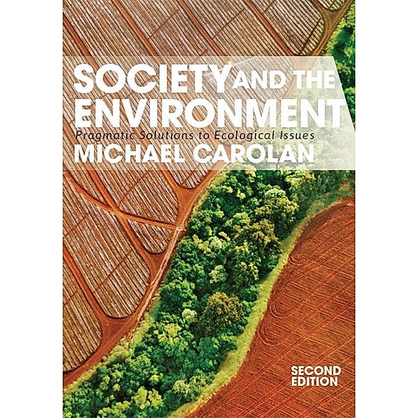 Society and the Environment, Michael Carolan