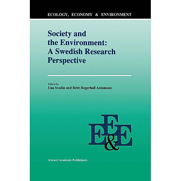 Society And The Environment: A Swedish Research Perspective