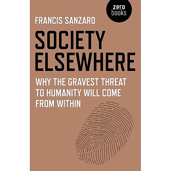 Society Elsewhere, Francis Sanzaro