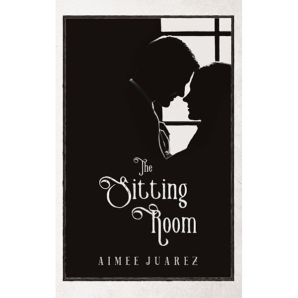 Society of Psychical Studies: The Sitting Room (Society of Psychical Studies, #1), Aimee Juarez