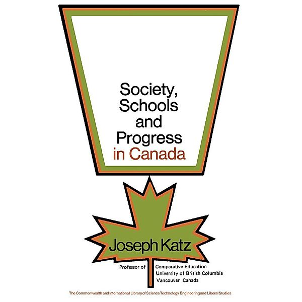 Society, Schools and Progress in Canada, Joseph Katz