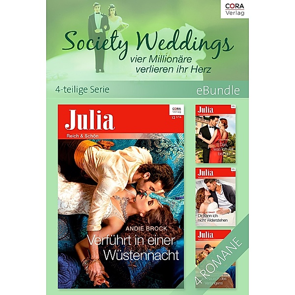Society Weddings - vier Millionäre verlieren ihr Herz - 4-teilige Serie, Michelle Smart, Tara Pammi, Andie Brock, Jennifer Hayward